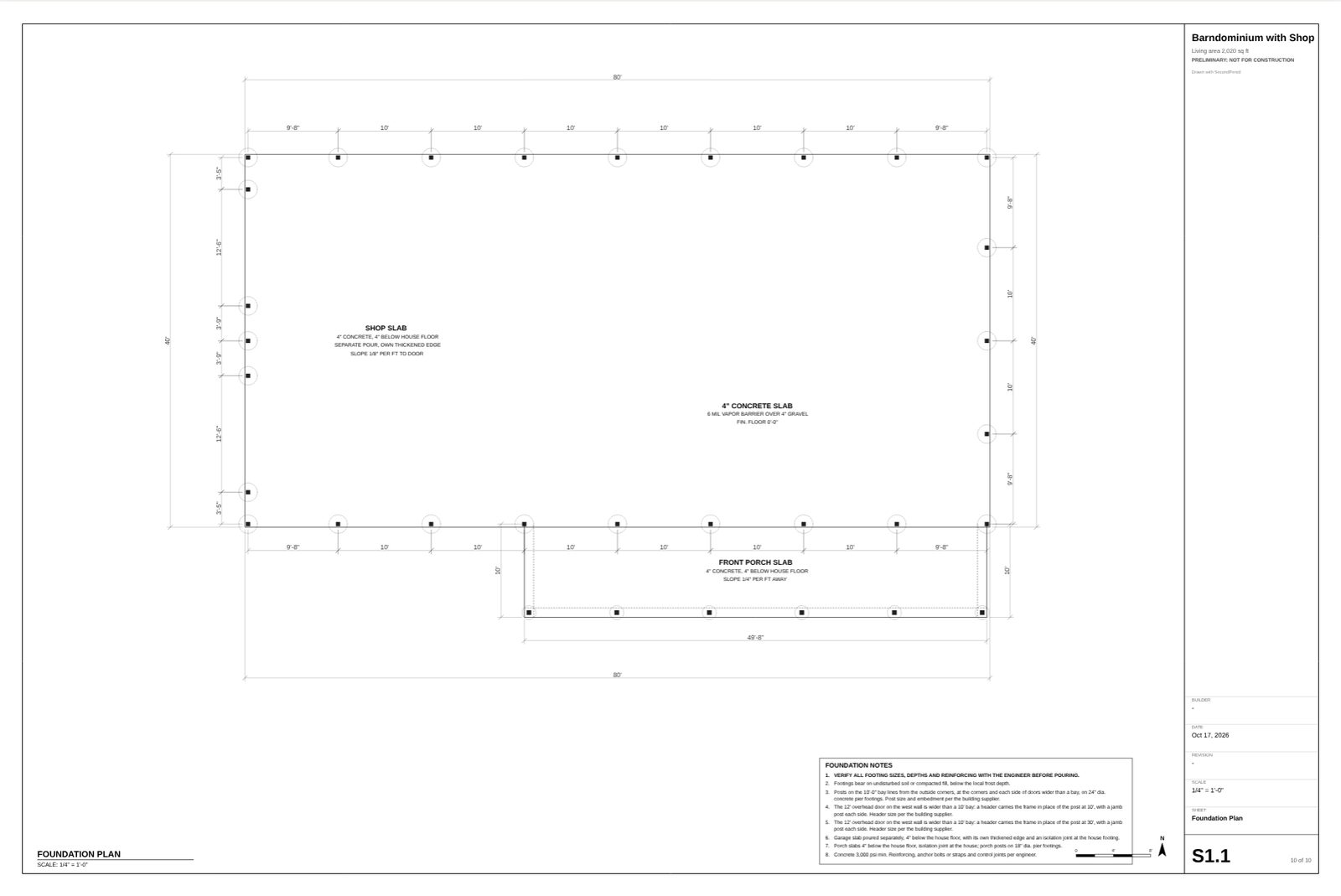 A foundation plan sheet for the barndominium showing posts on piers, the house and shop slab and the porch slab